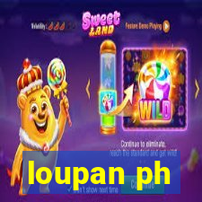 loupan ph
